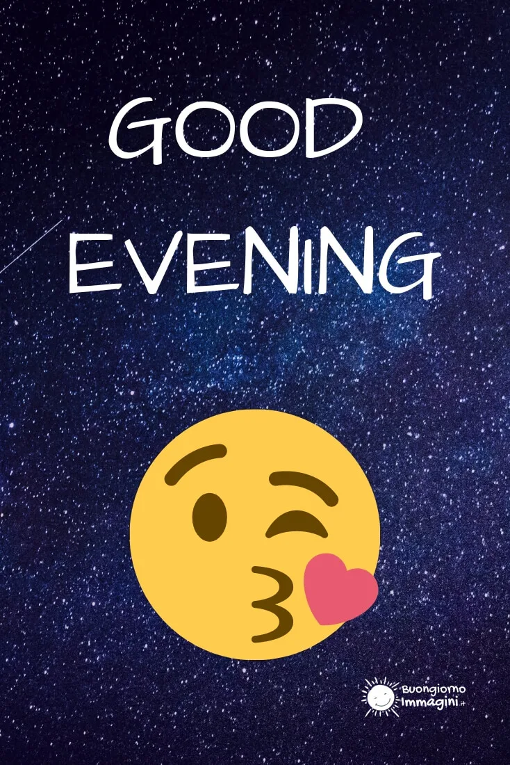 augurare buona serata in inglese