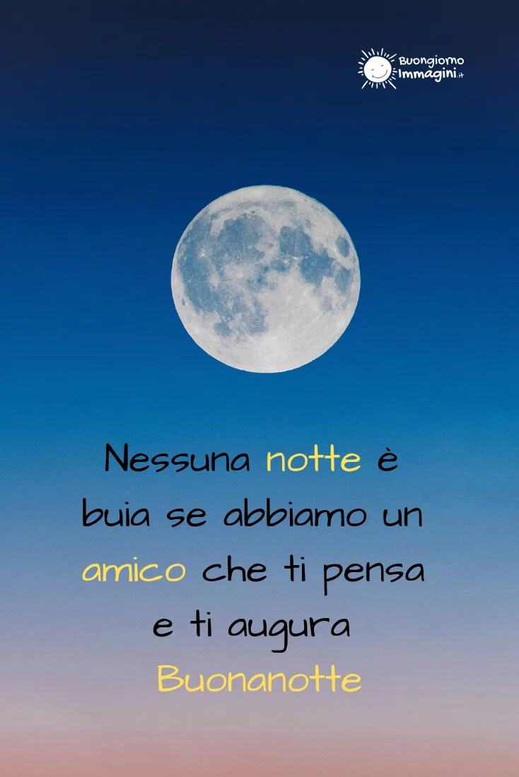 buonanotte a un amico speciale