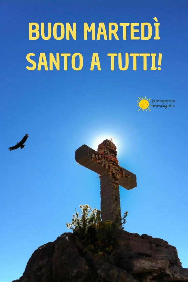 buon martedi santo
