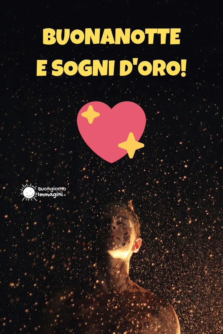 buonanotte e sogni d'oro
