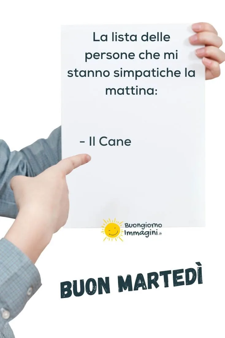 buongiorno e buon martedi divertenti