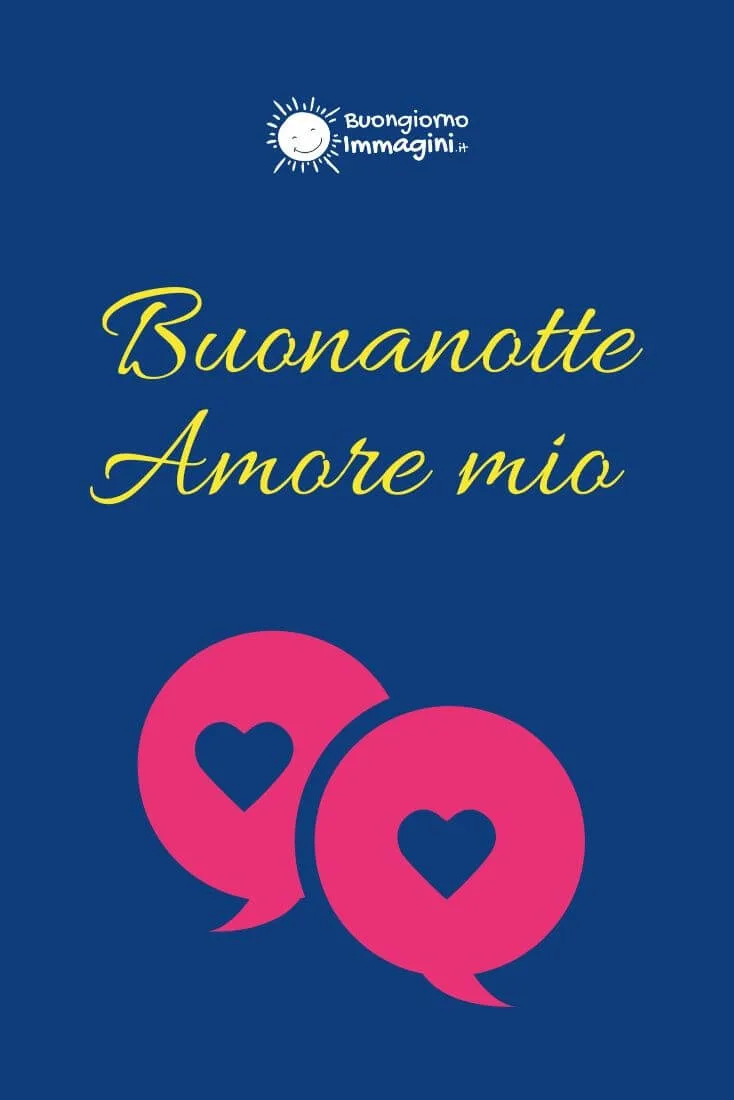 immagini buonanotte amore